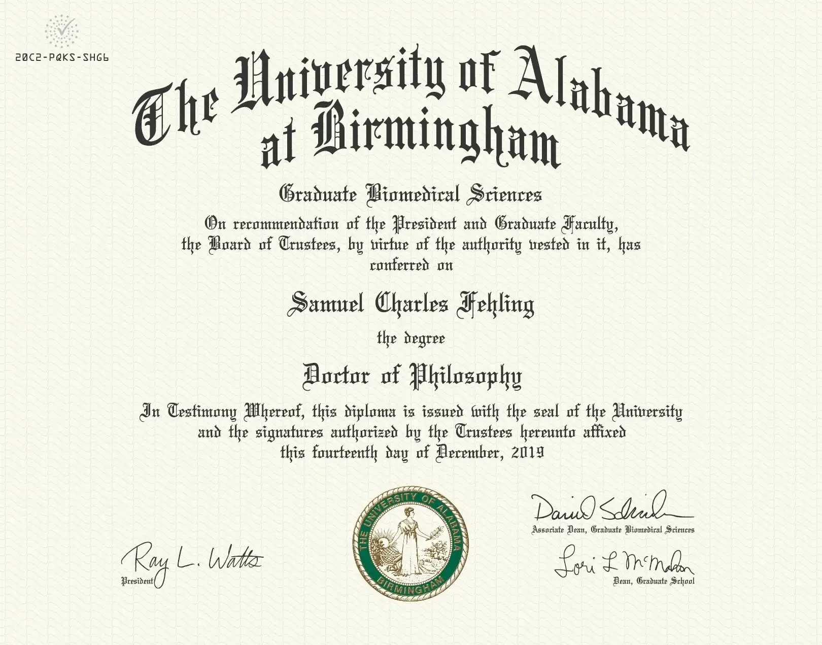A Doctor of Philosophy diploma from The University of Alabama at Birmingham awarded to Samuel Charles Fehling on December 14, 2019.